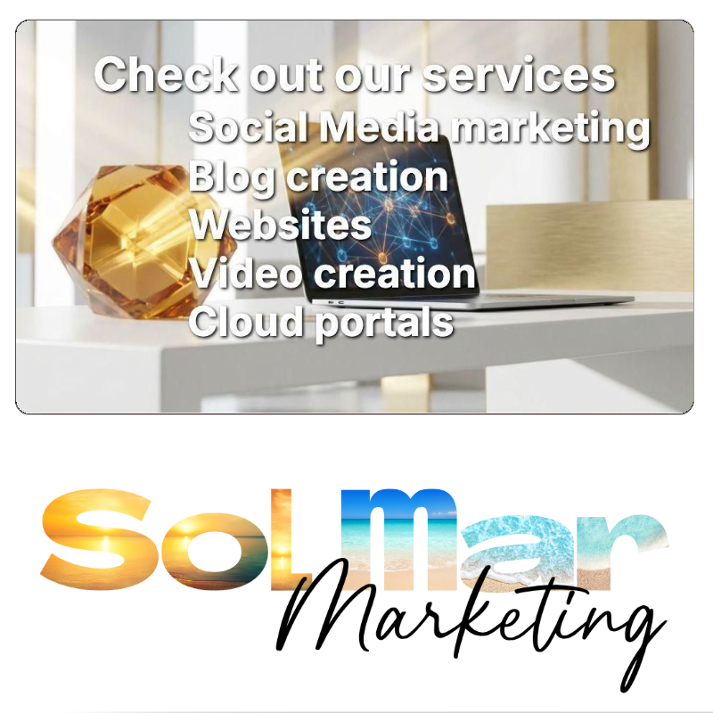Elevate Your Brand: A Friendly Guide to Our Core Digital Services SolMar Marketing logo with a list of services: Social Media marketing, Blog creation, Websites, Video creation, Cloud portals, displayed on a modern office desk with a laptop.