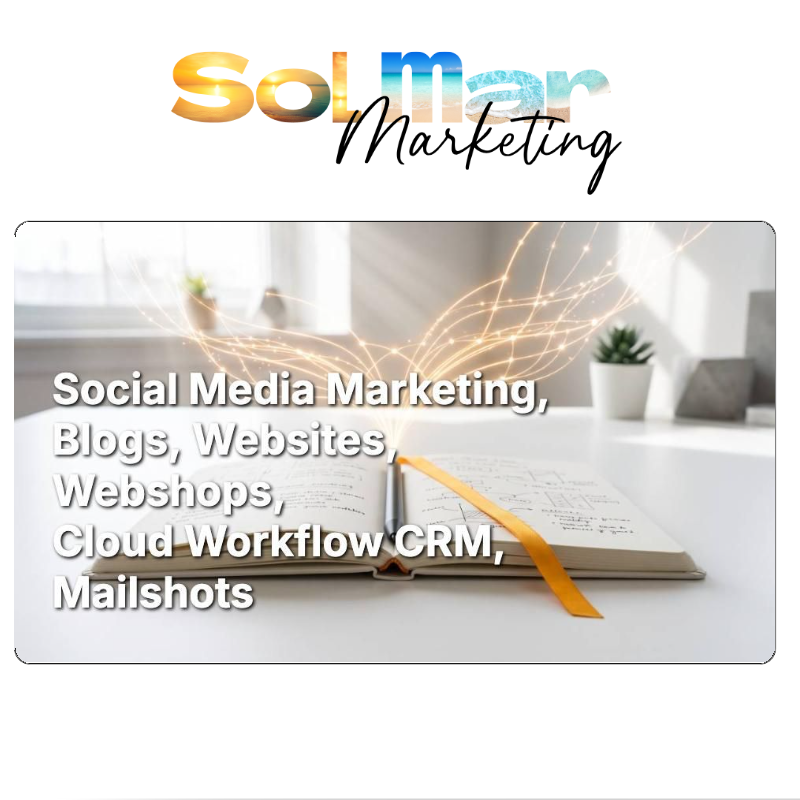 Ready to truly elevate your business potential? SolMar Marketing logo with beach textures, above an image of an open notebook glowing with light, listing services: Social Media Marketing, Blogs, Websites, Webshops, Cloud Workflow CRM, Mailshots.